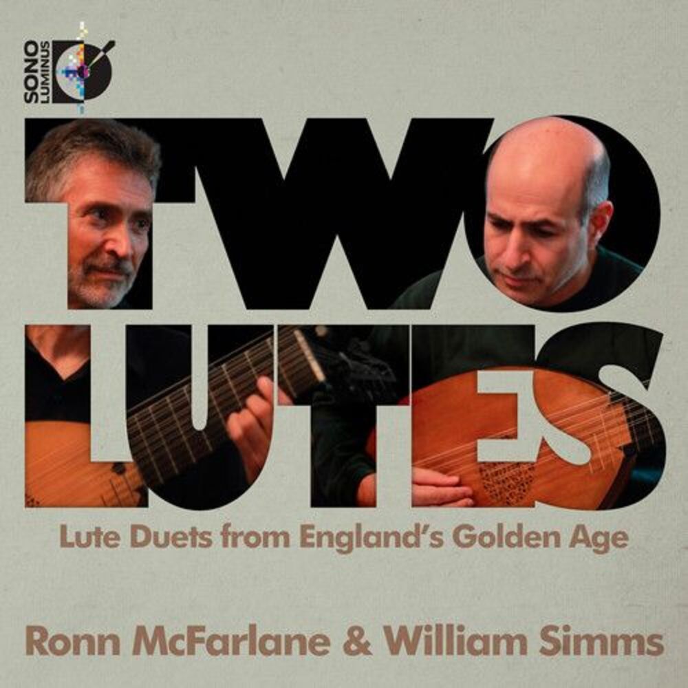 William Simms - Two Lutes: Lute Duets from England's Golden Age  CD